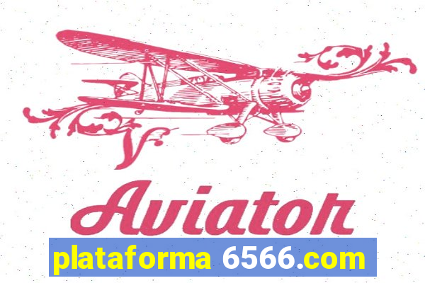 plataforma 6566.com